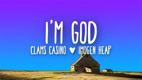 clams casino i m god lyrics